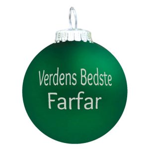 Verdens Bedste Farfar julekugle - grøn mat