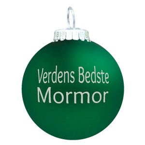 Verdens Bedste Mormor julekugle - grøn mat