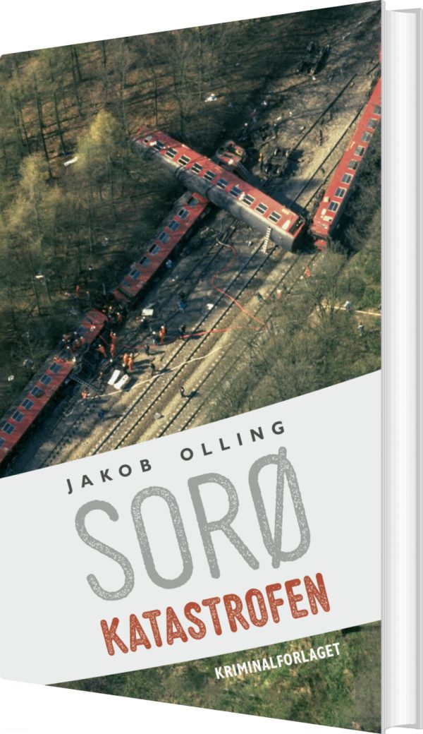 Sorøkatastrofen - Jakob Olling - Bog