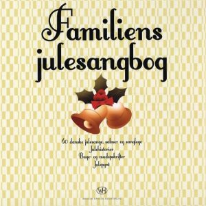 Familiens Julesangbog - Bog